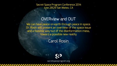 DR CAROL ROSIN&#8217;S PRESENTATION AT THE SECRET SPACE CONFERENCE